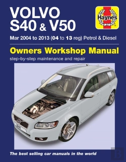 Bertrand.pt - Volvo S40 & V50 Petrol & Diesel (Mar '04-'13) Haynes Repair Manual
