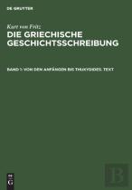 Von Den Anfangen Bis Thukydides. Text