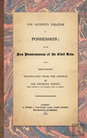 Von Savigny'S Treatise On Possession