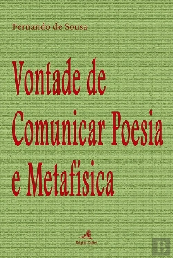 Bertrand.pt - Vontade de Comunicar Poesia e Metafísica