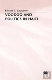 Voodoo And Politics In Haiti
