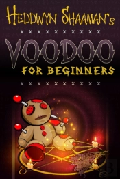 Voodoo For Beginners