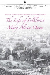 Voodoo Priests, Noble Savages, And Ozark Gypsies