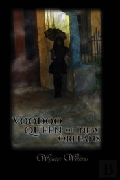 Voodoo Queen Of New Orleans