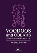 Voodoos And Obeahs
