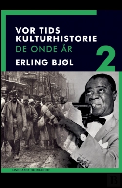 Bertrand.pt - Vor Tids Kulturhistorie. De Onde Ar. Bind 2