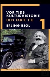 Vor Tids Kulturhistorie. Den Tabte Tid. Bind 1