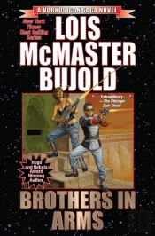 Vorkosigan Saga: Brothers In Arms