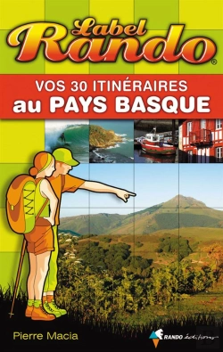 Bertrand.pt - Vos 30 Itinéraires Au Pays Basque