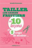 Vos Arbres Fruitiers En 10 Lecons