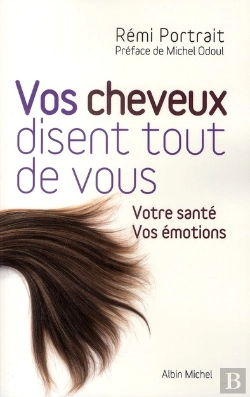 Bertrand.pt - Vos Cheveux Disent Tout De Vous : Votre Santé. Vos Émotions
