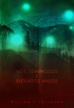 Bertrand.pt - Vós, Luminosos e Elevados Anjos