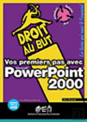 Vos Premiers Pas Avec Powerpoint 2000