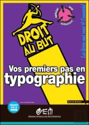 Vos Premiers Pas En Typographie