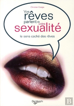 Bertrand.pt - Vos Rêves Parlent De Votre Sexualité ; Le Sens Caché Des Rêves