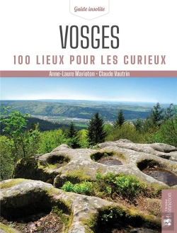 Bertrand.pt - Vosges : 100 Lieux Pour Les Curieux