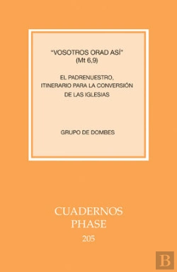 Bertrand.pt - Vosotros Orad Así. El Padrenuestro, Itinerario Para La Conversión De La Iglesia