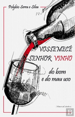 Bertrand.pt - Vossemecê Senhor Vinho