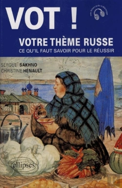 Bertrand.pt - Vot ! Votre Thème Russe. Ce Qu'Il Faut Savoir Pour Le Réussir