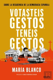 Votasteis Gestos, Teneis Gestos