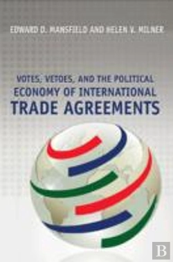 Bertrand.pt - Votes, Vetoes, And The Political Economy Of International Trade Agreements