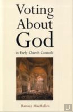 Bertrand.pt - Voting About God In Early Church Councils