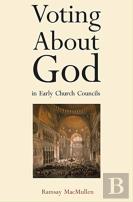 Voting About God In Early Church Councils
