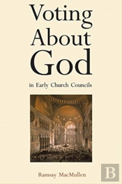 Voting About God In Early Church Councils
