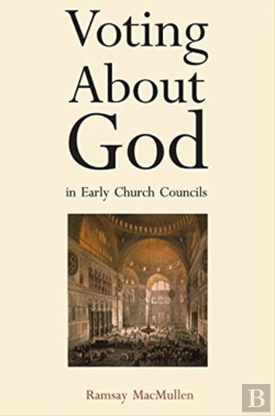 Bertrand.pt - Voting About God In Early Church Councils
