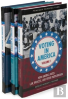 Voting In America (3 Volumes)