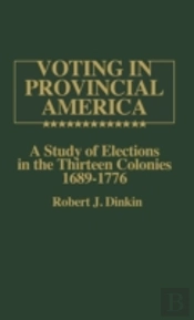 Voting In Provincial America