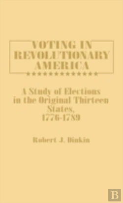 Bertrand.pt - Voting In Revolutionary America