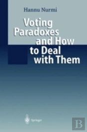 Voting Paradoxes And How To Deal With Them
