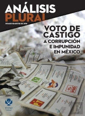 Voto De Castigo A Corrupción E Impunidad En México