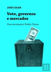 Voto, Governos e Mercado