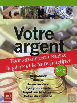 Bertrand.pt - Votre Argent, Tout Savoir Pour Mieux Le Gereret Le Faire Fructifier