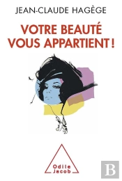 Votre Beauté Vous Appartient !