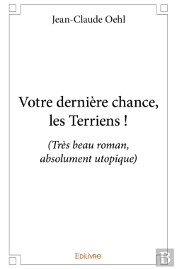 Bertrand.pt - Votre Dernière Chance, Les Terriens !