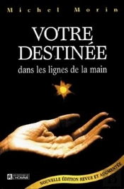 Votre Destinee Dans Les Lignes De La Main