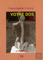 Votre Dos ; Capital Santé À Protéger