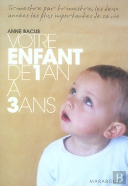 Bertrand.pt - Votre Enfant De 1 An À 3 Ans