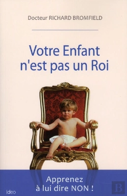 Bertrand.pt - Votre Enfant N'Est Pas Roi