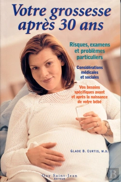 Bertrand.pt - Votre Grossesse Apres 30 Ans