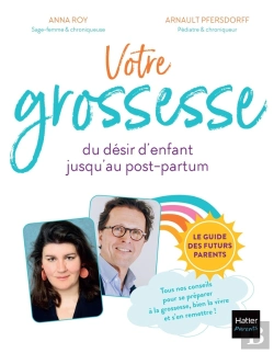 Bertrand.pt - Votre Grossesse : Du Désir D'Enfant Jusqu'Au Post-Partum