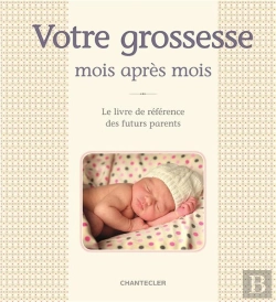 Bertrand.pt - Votre Grossesse Mois Apres Mois