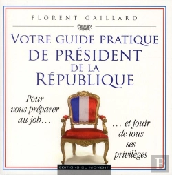 Bertrand.pt - Votre Guide Pratique De President De La Republique