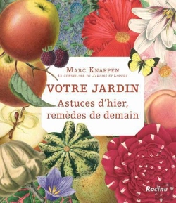 Bertrand.pt - Votre Jardin; Astuces D'Hier, Remèdes De Demain
