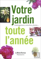 Votre Jardin Toute L'Annee - Illustrations, Couleur