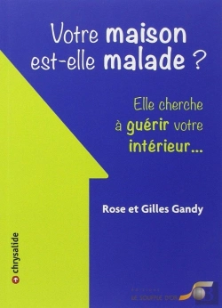Bertrand.pt - Votre Maison Est-Elle Malade ? ; Elle Cherche À Guérir Votre Intérieur...