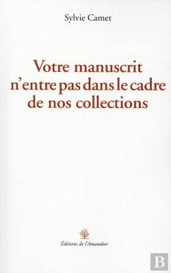 Bertrand.pt - Votre Manuscrit N'Entre Pas Dans Le Cadre De Nos Collections